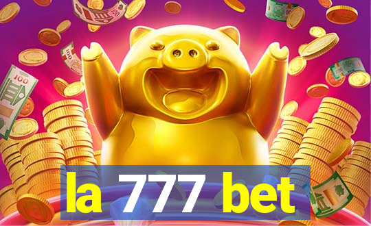 la 777 bet